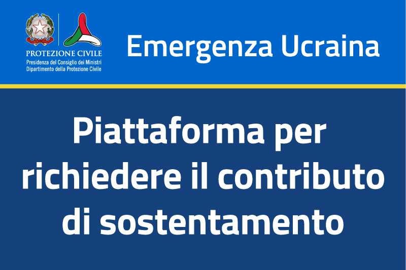 Emergenza Ucraina – Piattaforma per richiedere il Contributo di Sostentamento