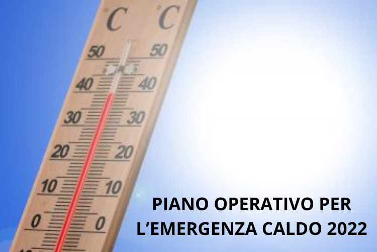 Piano Caldo 2022 – Come affrontare il caldo estivo